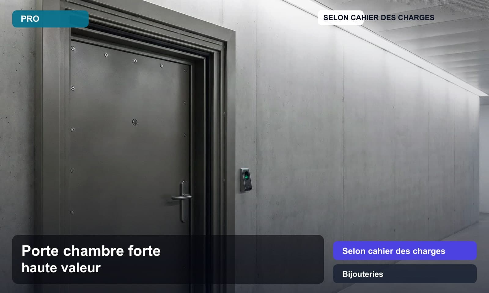 Photo porte chambre forte haute valeur norme Selon cahier des charges pour Bijouteries