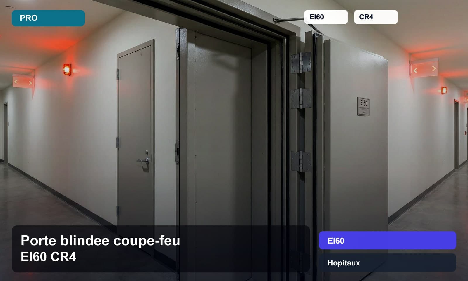 Photo porte blindee coupe-feu ei60 cr4 norme EI60 pour Hopitaux