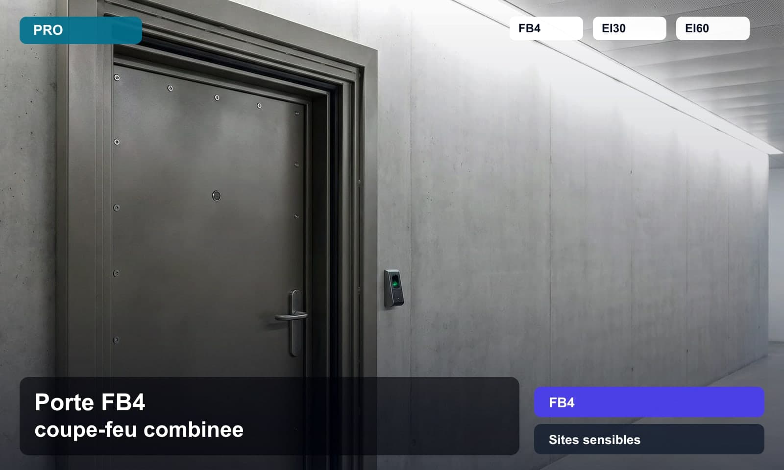 Photo porte fb4 coupe-feu combinee norme FB4 pour Sites sensibles